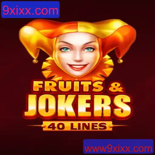 Descubra o Mundo de FruitsAndJokers40 com 9xixx.com